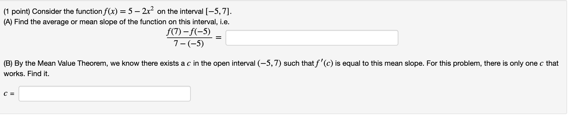 section 4.4 Please help (1 point) Consider the function f(x) = 5