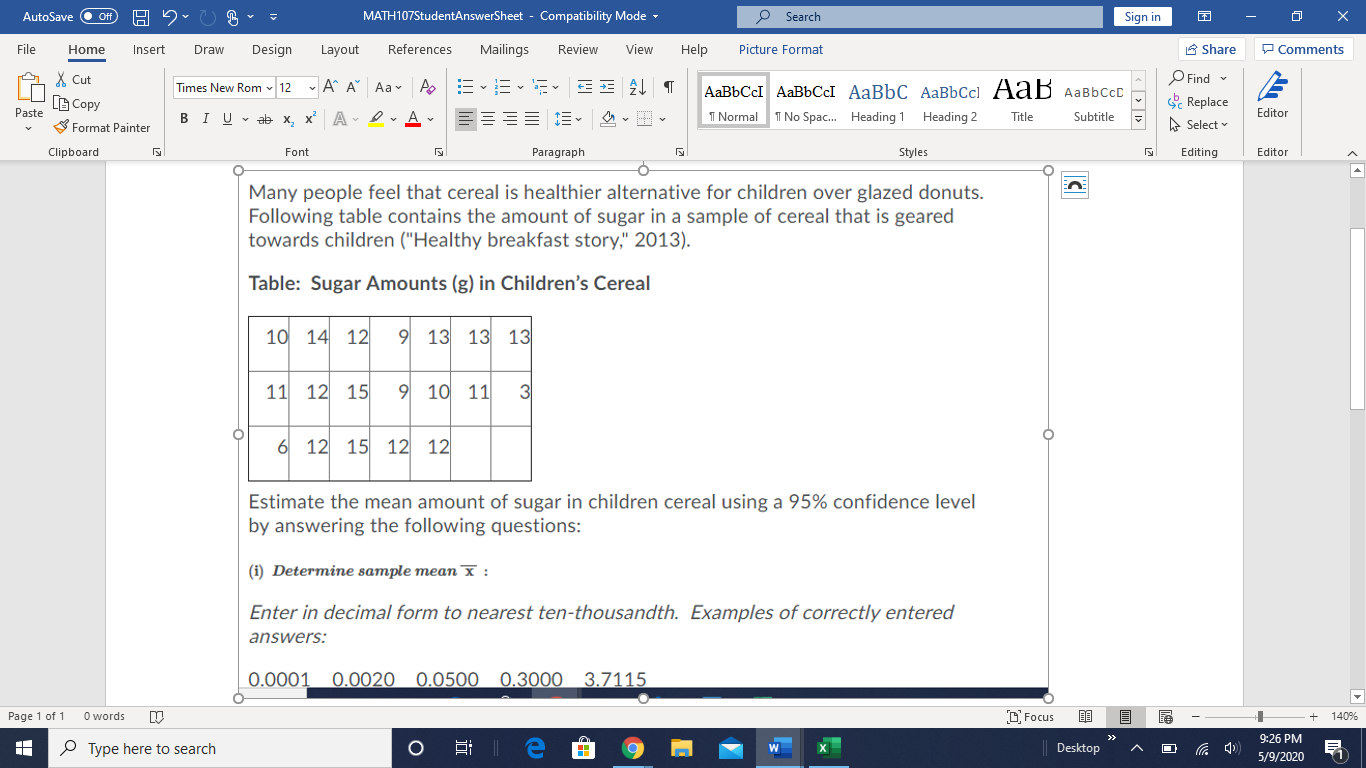 Chart is attachedDetermine Sample meanDetermine sample standard deviation s:determine degrees of freedom