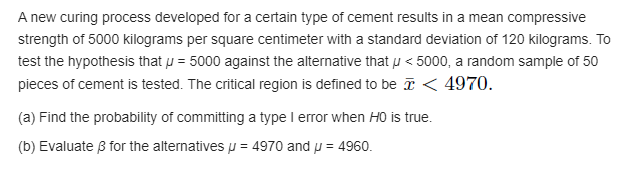 of cement results in a mean compressive strength of 5000 kilograms per