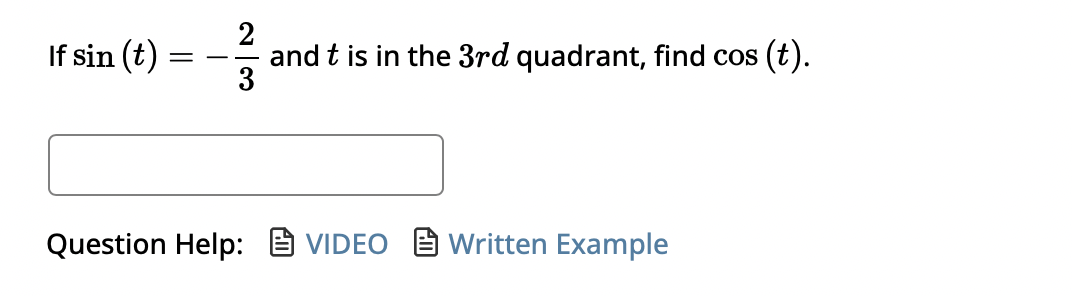 2 If sin () = Y and t is in the