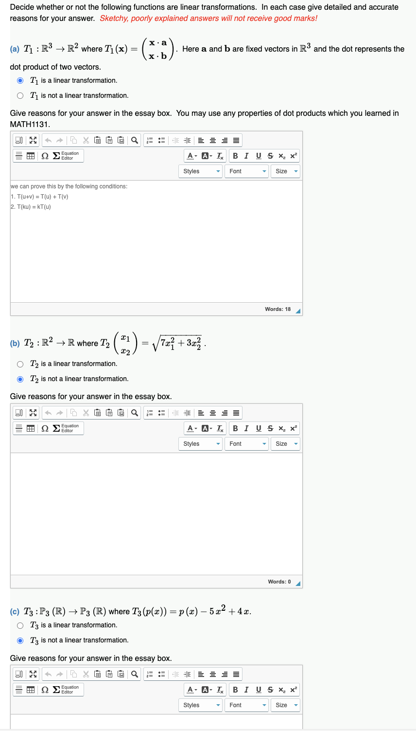Decide whether or not the following functions are linear transformations. In