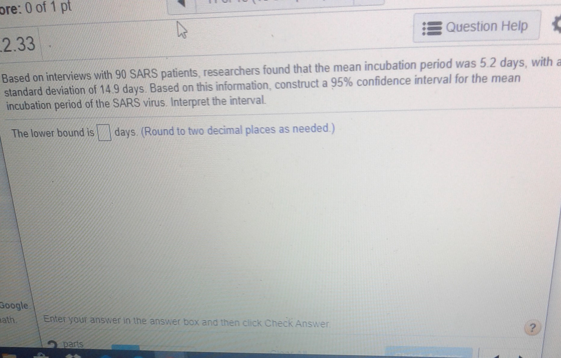 ore: 0 of 1 pt 2.33 Question Help Based on interviews