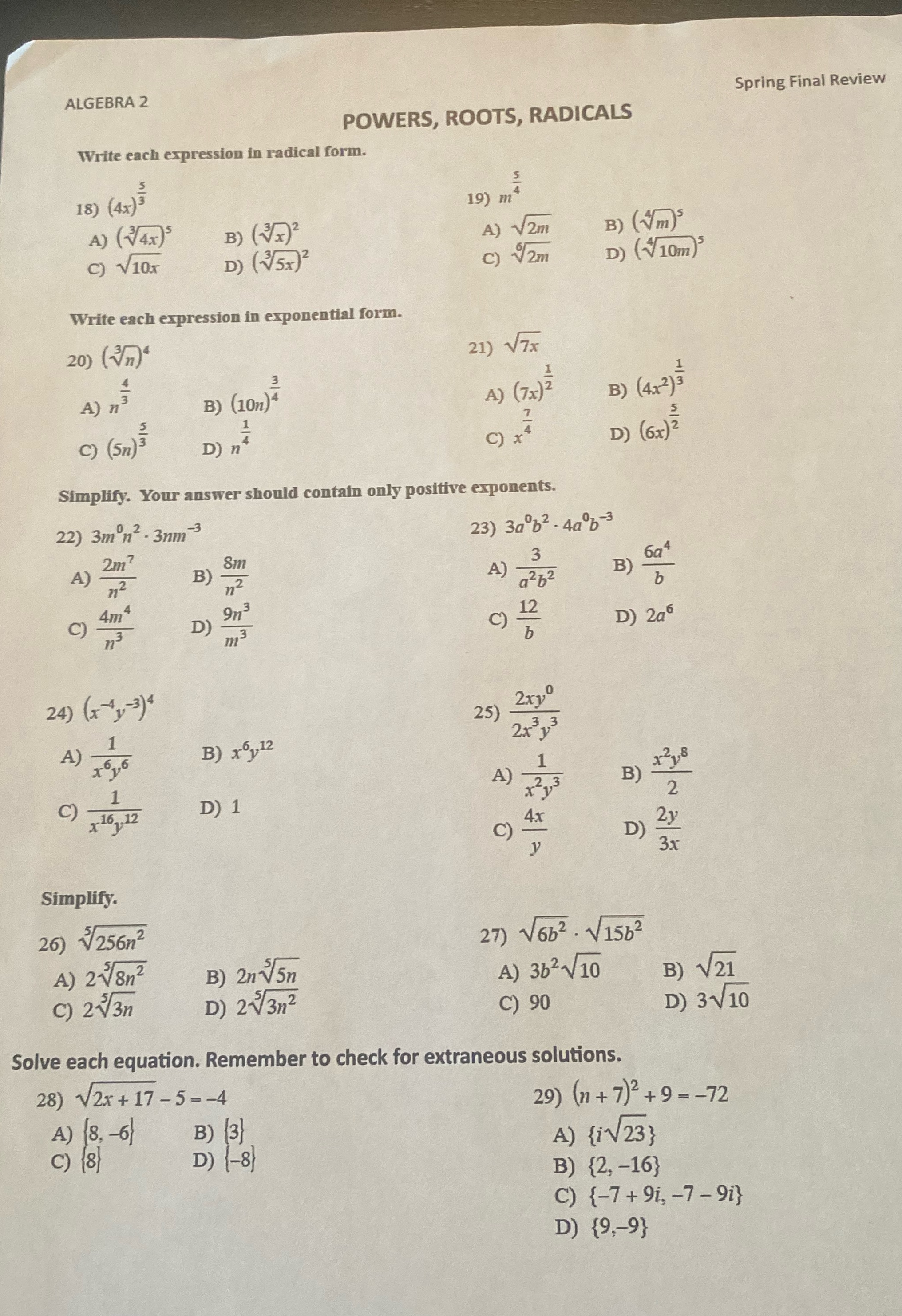Show work ALGEBRA 2 Spring Final Review POWERS, ROOTS, RADICALS Write each