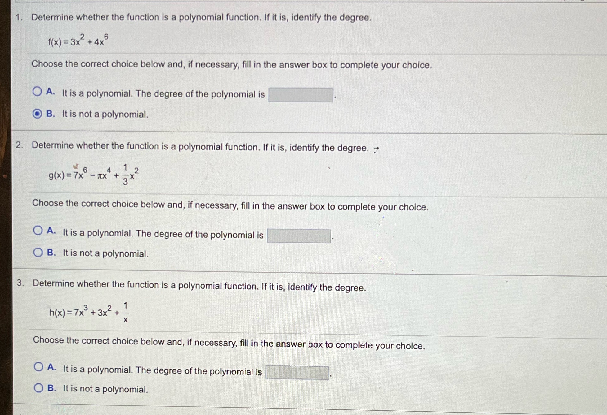  1. Determine whether the function is a polynomial function. If it
