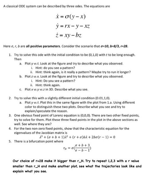 A classical ODE system can be described by three odes. The