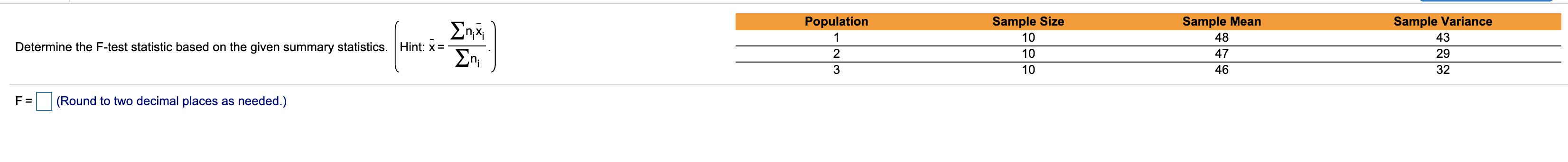 this is my stats question _ 2"I;I Determine the Ftest statistic based