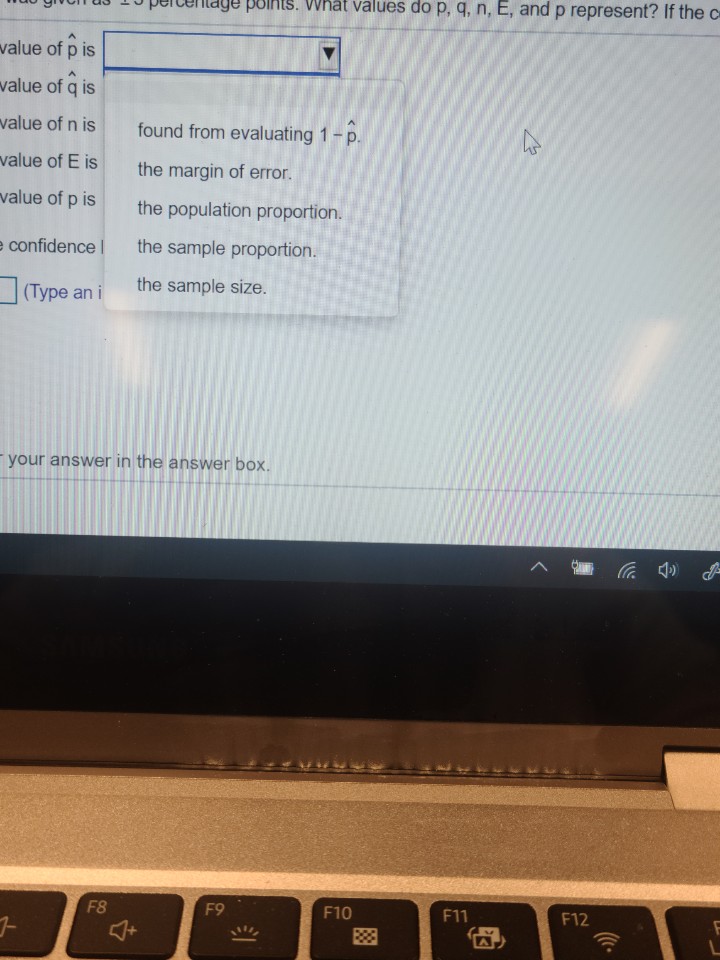 Statistics ( Stat211) lage points. What values do p, q, n, E,