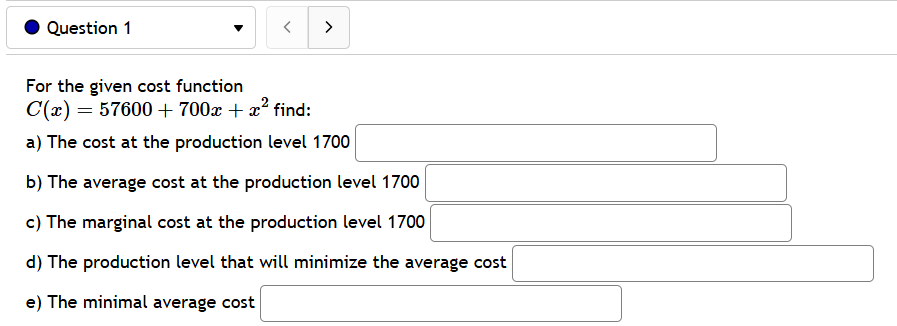  @ Question 1 v For the given cost function C(z) =