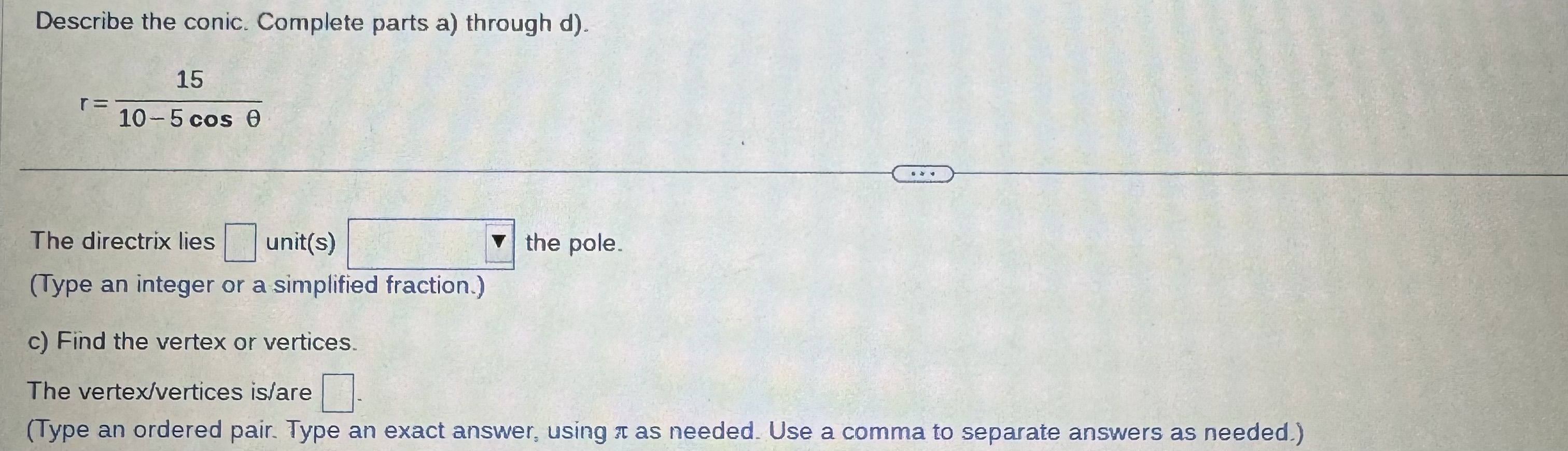 two possible solutions for the triangle The measurements for the solution with