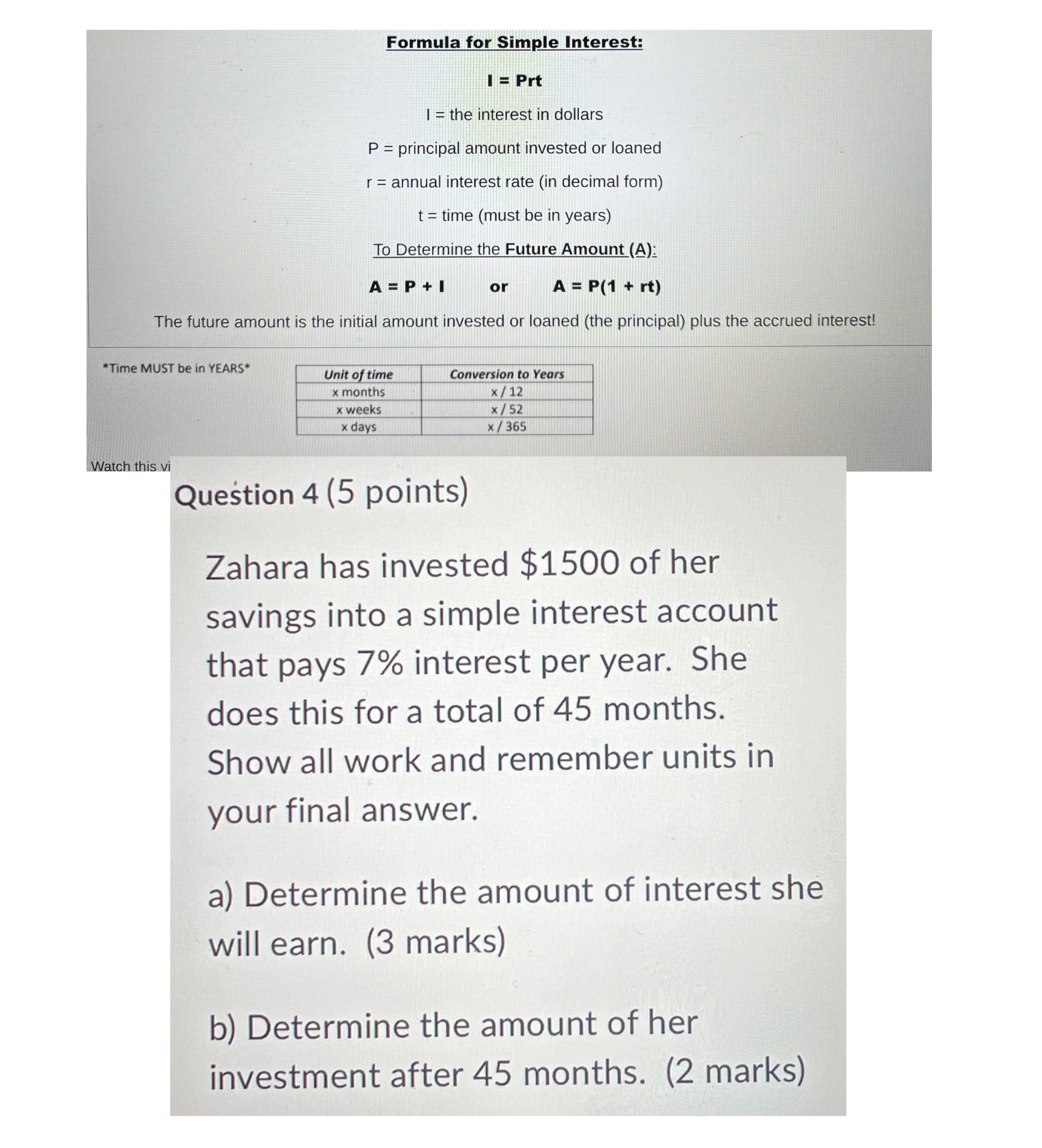 MBF3C Gr. 11 Math: Financial ApplicationAnswer ASAP :) Formula for Simple Interest: