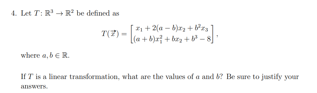 Please solve Q4. Hand Written solution only. THanks 4. Let T: R3