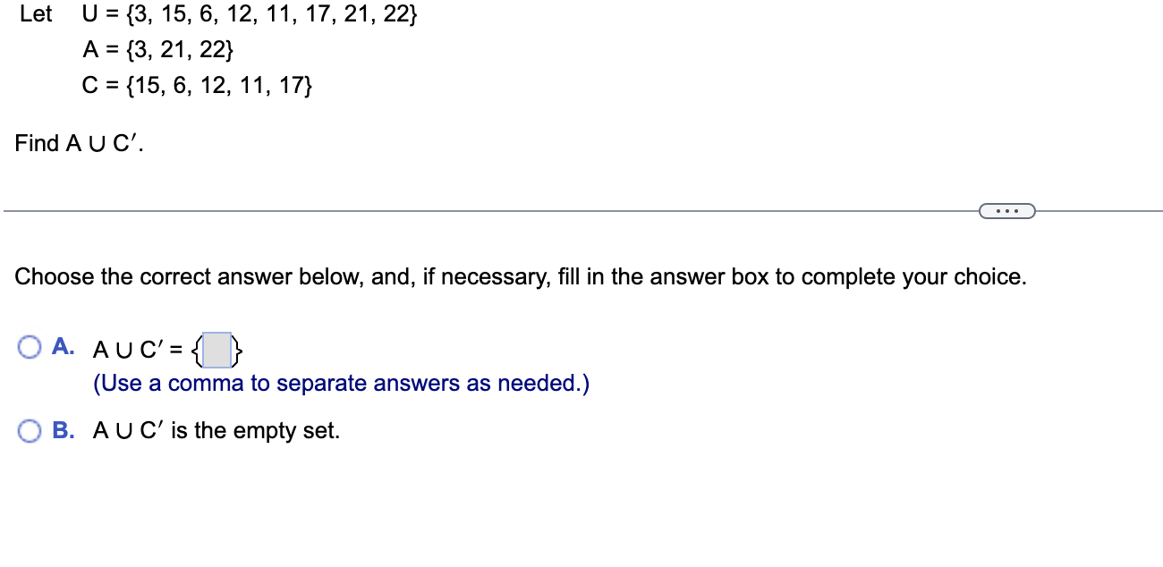 4, 5, 6, 7, 8, 9} A = {2, 3, 6, 7}