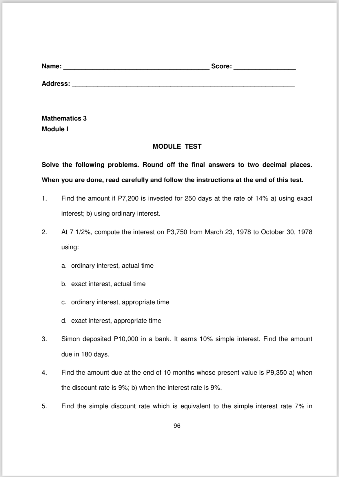  Name: Score: Address: Mathematics 3 Module | MODULE TEST Solve the