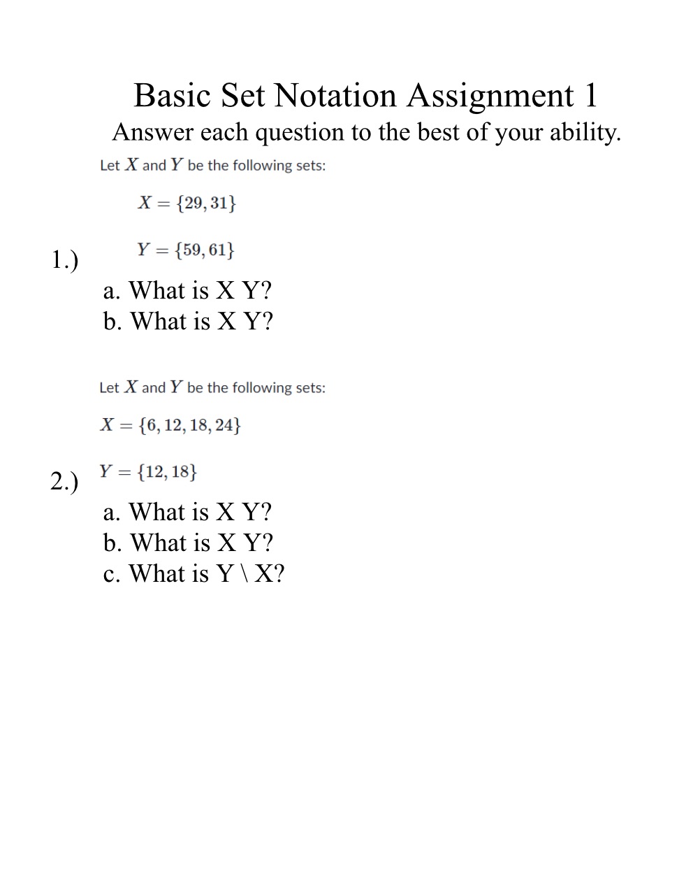 Basic Set Notation Assignment 1 Answer each question to the best