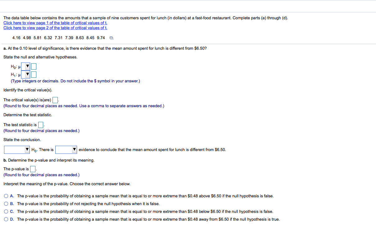The data table below contains the amounts that a sample of