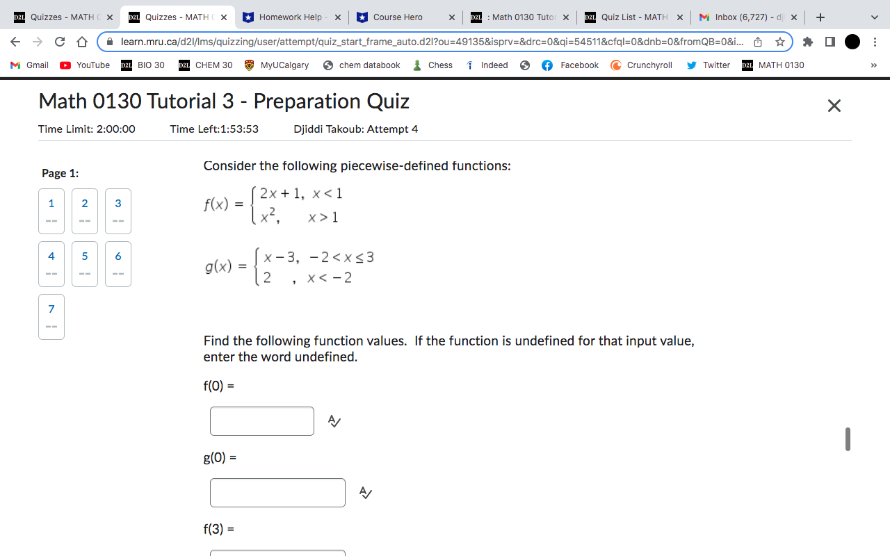 dj x + C D learn.mru.ca/d21/Ims/quizzing/user/attempt/quiz_start_frame_auto.d2/?ou=49135&isprv=&drc=0&qi=54511&cfql=0&dnb=0&fromQB=0&i... ch M Gmail YouTube D2L BIO