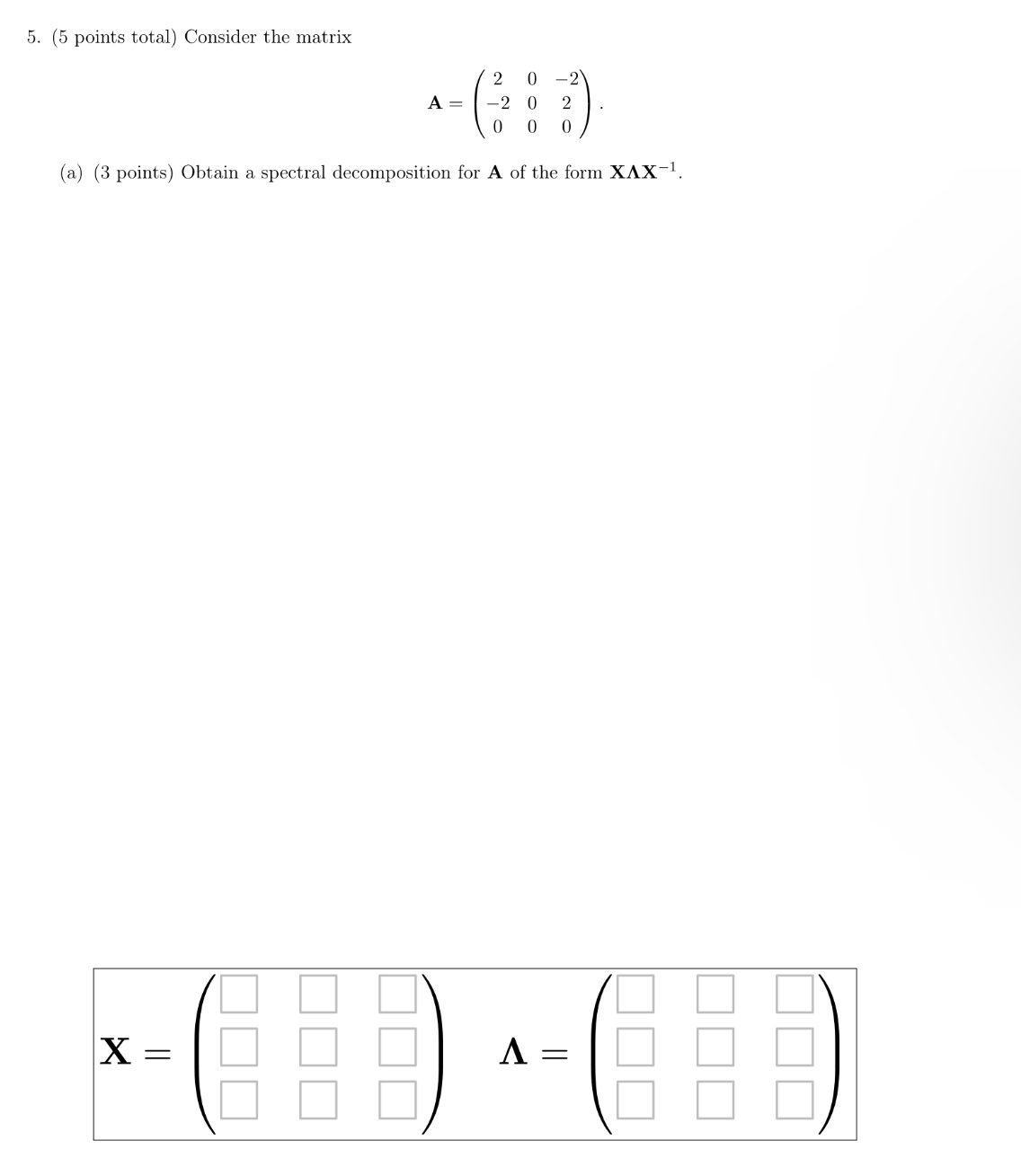 of A. (b) (1 point] 'What is Rank(A) and Nullity(A)'.' Rank(A) =