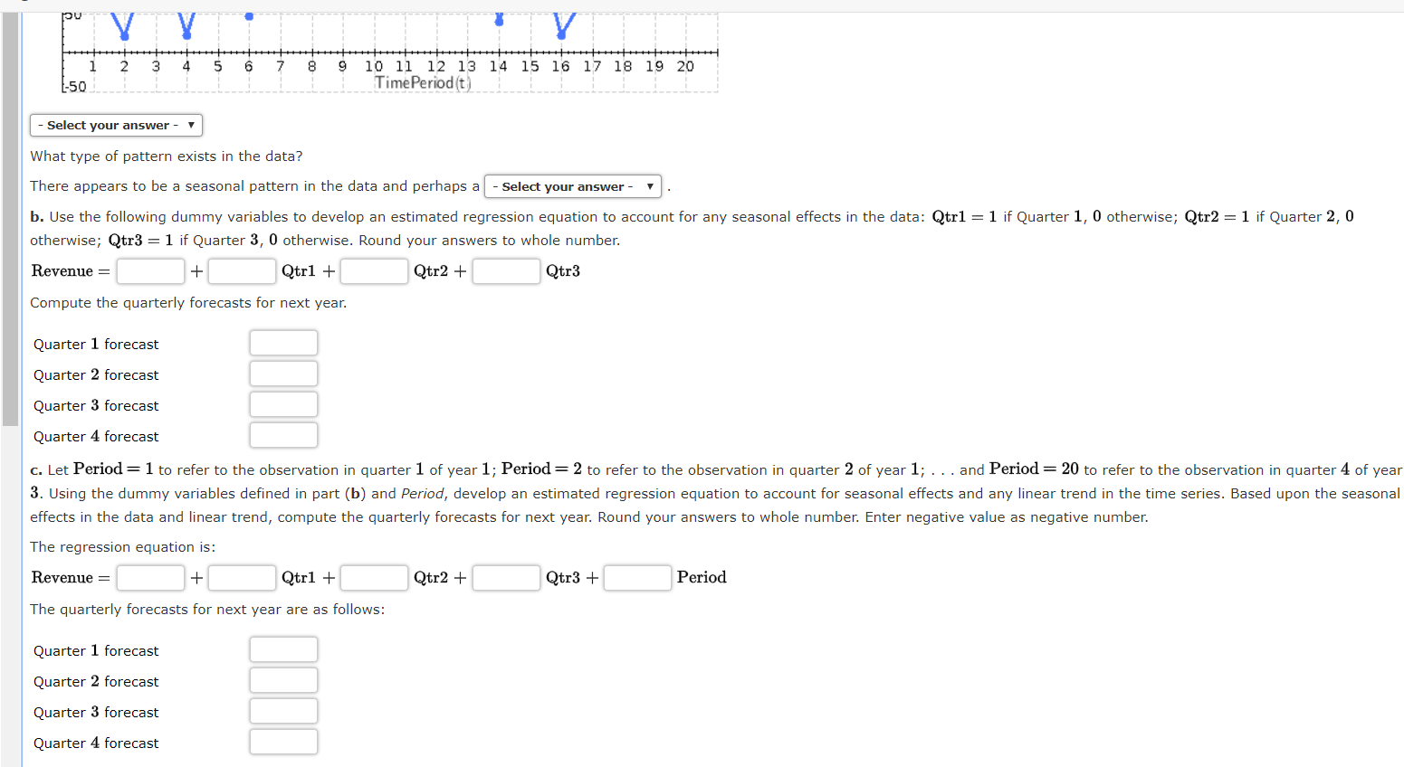 Please help solve this problem. * Select your answer a 1 What