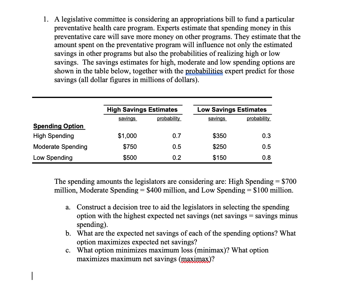 Please answer the attached questions, see below (statistics and probability) 1. A