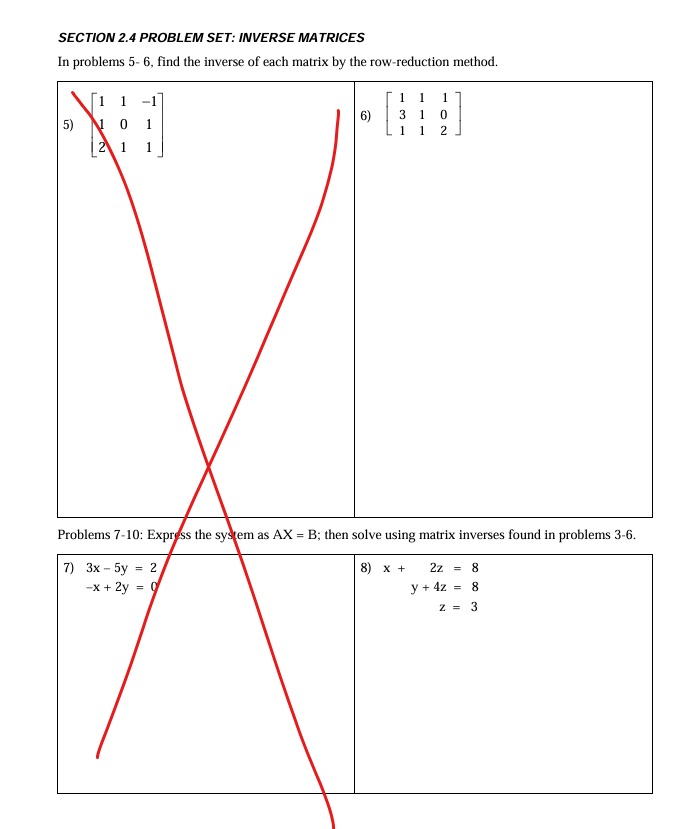that the given matrices are inverses of each other. -1 0 3