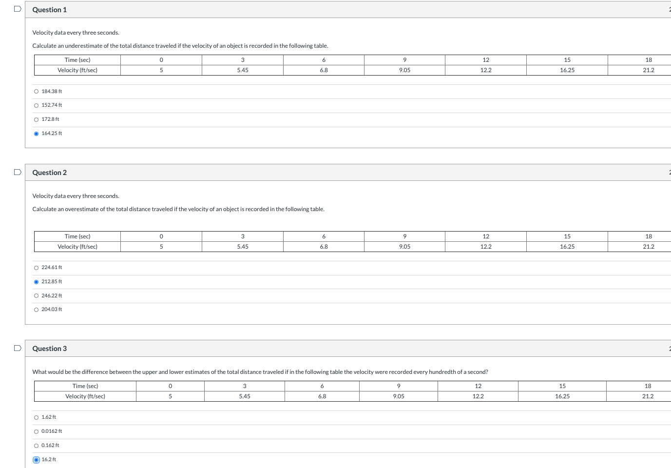 D Question 1 Velocity data every three seconds. Calculate an underestimate