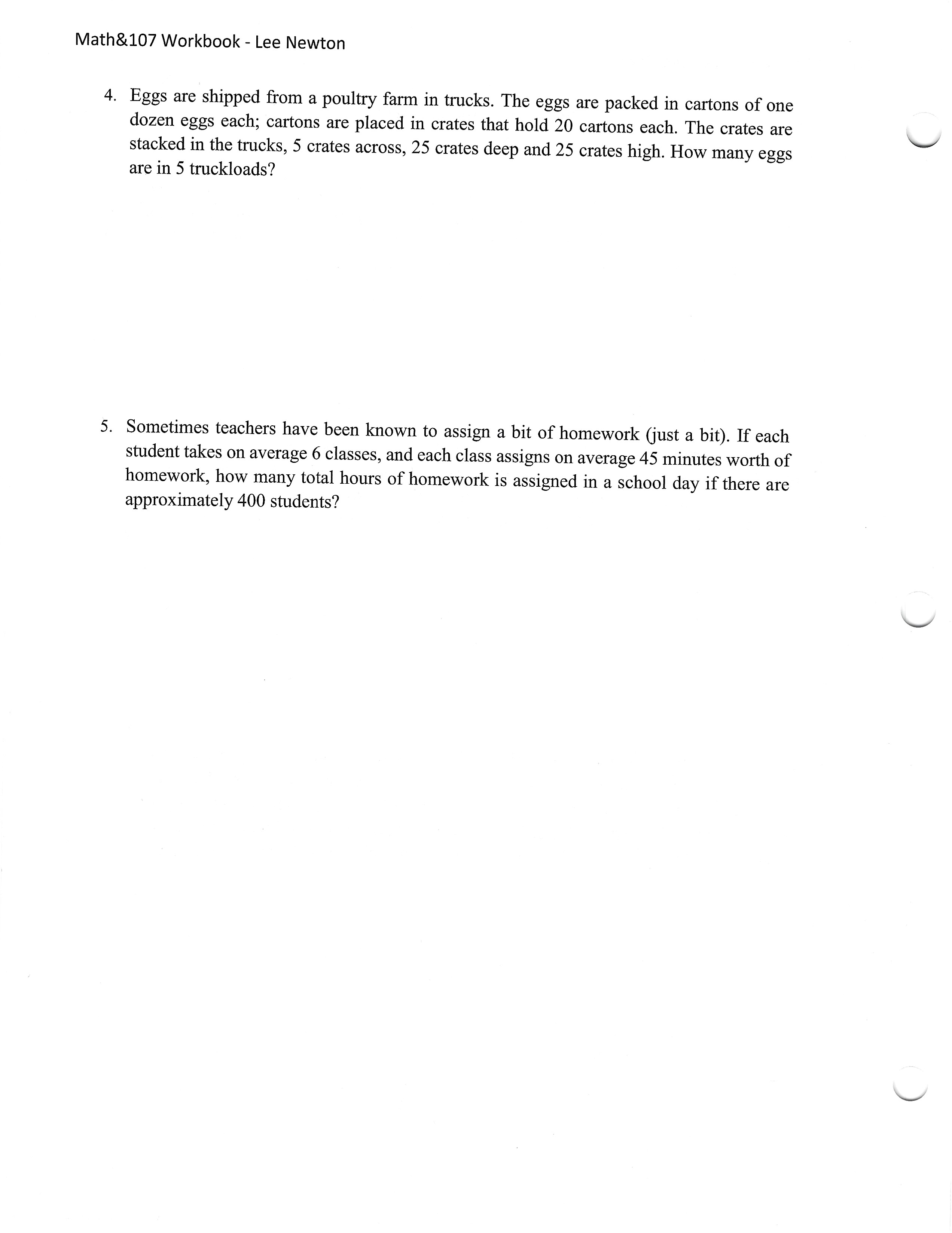 and the set up you used to solve the problem. 1. A