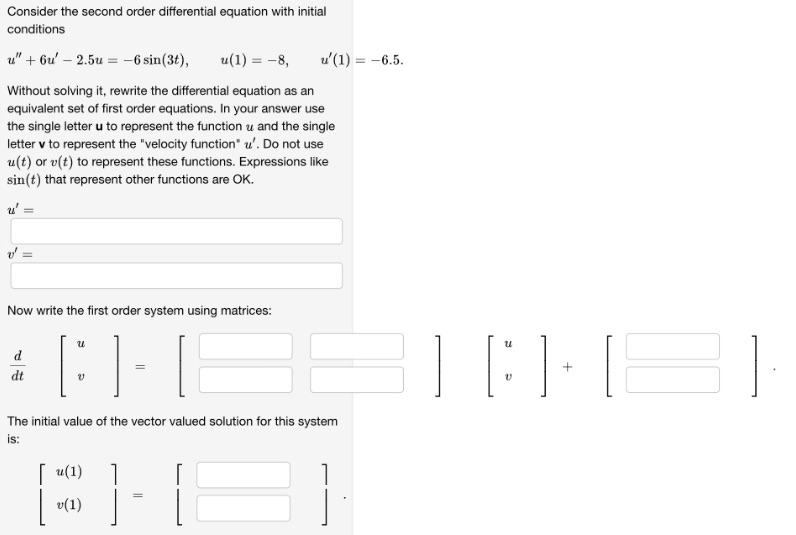  Consider the second order differential equation with initial conditions u" +