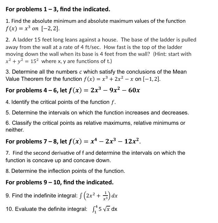  For problems 1 - 3, find the indicated. 1. Find the