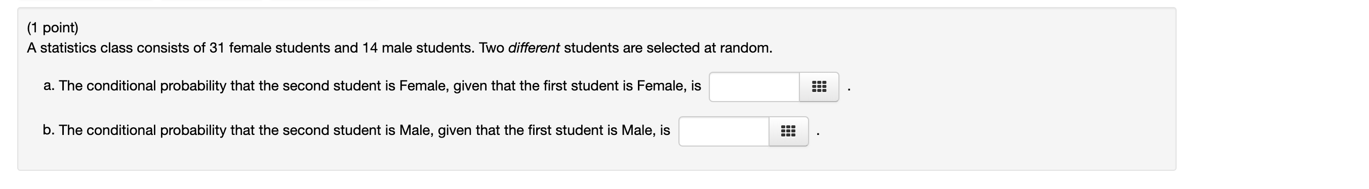 0 c. dependent. O D. independent. b. If the knowledge that an