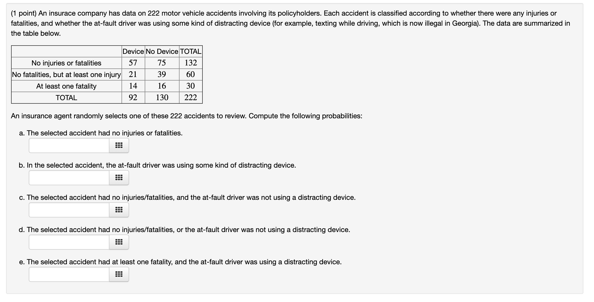independent. 0 G. mutually exclusive. 0 D. collectively exhaustive. c. If the