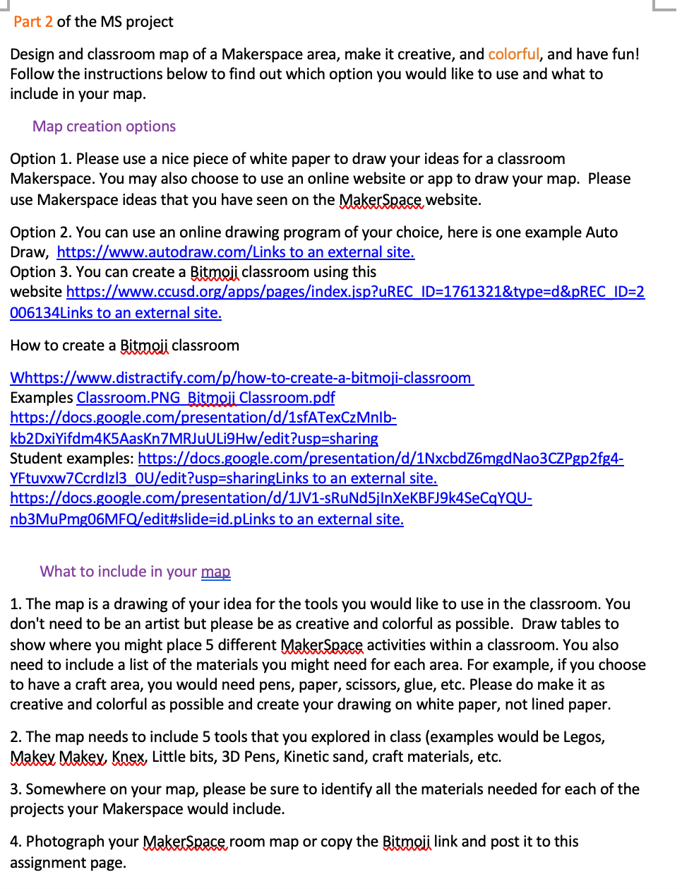 https://education.lego.com/en-us/lessons?searchTerm=maker4) knex ideas: https://education.lego.com/en-us/lessons?searchTerm=maker5) assorted ideas: https://ideas.demco.com/blog/makerspaces-in-schools/6) crafting ideas: https://www.pinterest.com/dianalrendina/makerspace-arts-crafts/?autologin=true7) assorted ideas:
