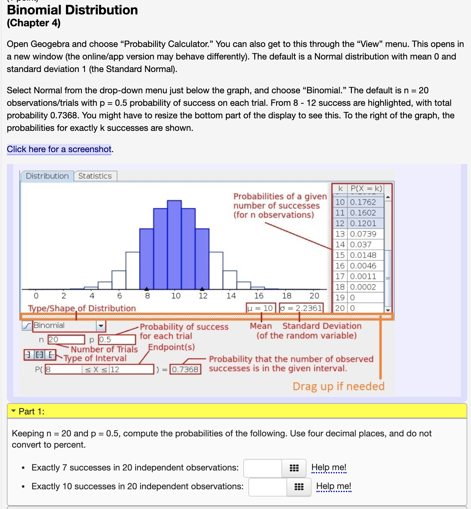 Hi, can someone help me with this question? Binomial Distribution (Chapter 4)