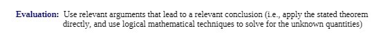  Evaluation: Use relevant arguments that lead to a relevant conclusion (i.e.,