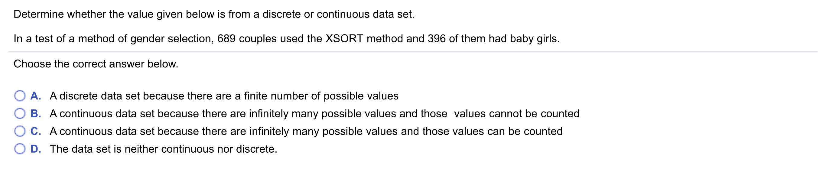  Determine whether the value given below is from a discrete or