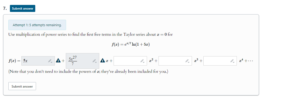 7. Submit answer Attempt 1: 5 attempts remaining. Use multiplication of