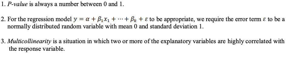 true or false? 1. Pvalue is always a number between 0 and