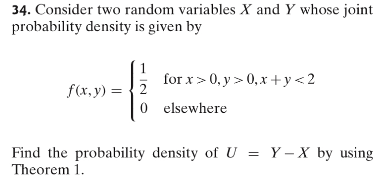  34. Consider two random variables X and Y whose joint probability