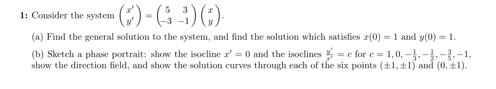 Please solve and show all steps . x 5 3 T 1: