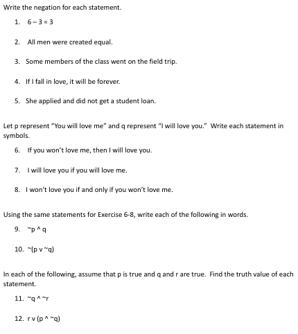 Write the negation for each statement. 1. 6-3-3 2. All men
