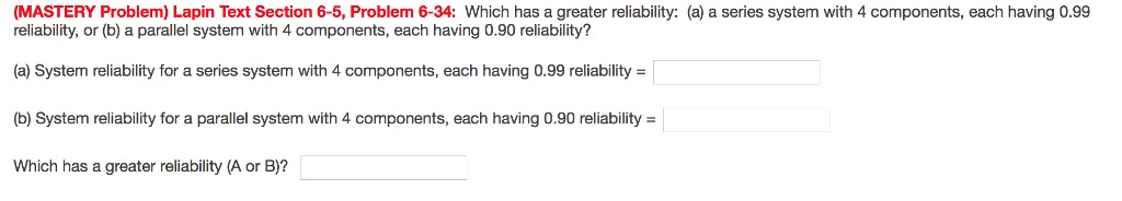 Please help answer the following [MASTERY Problem) Lapin Text Section 5-5. Problem