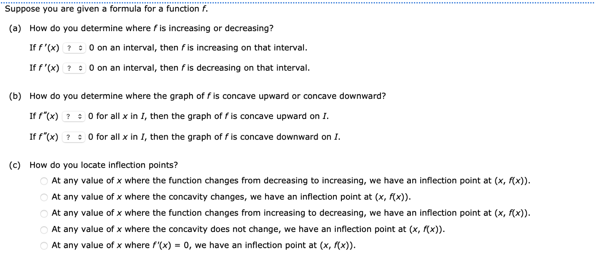  Suppose you are given a formula for a function f. (a)