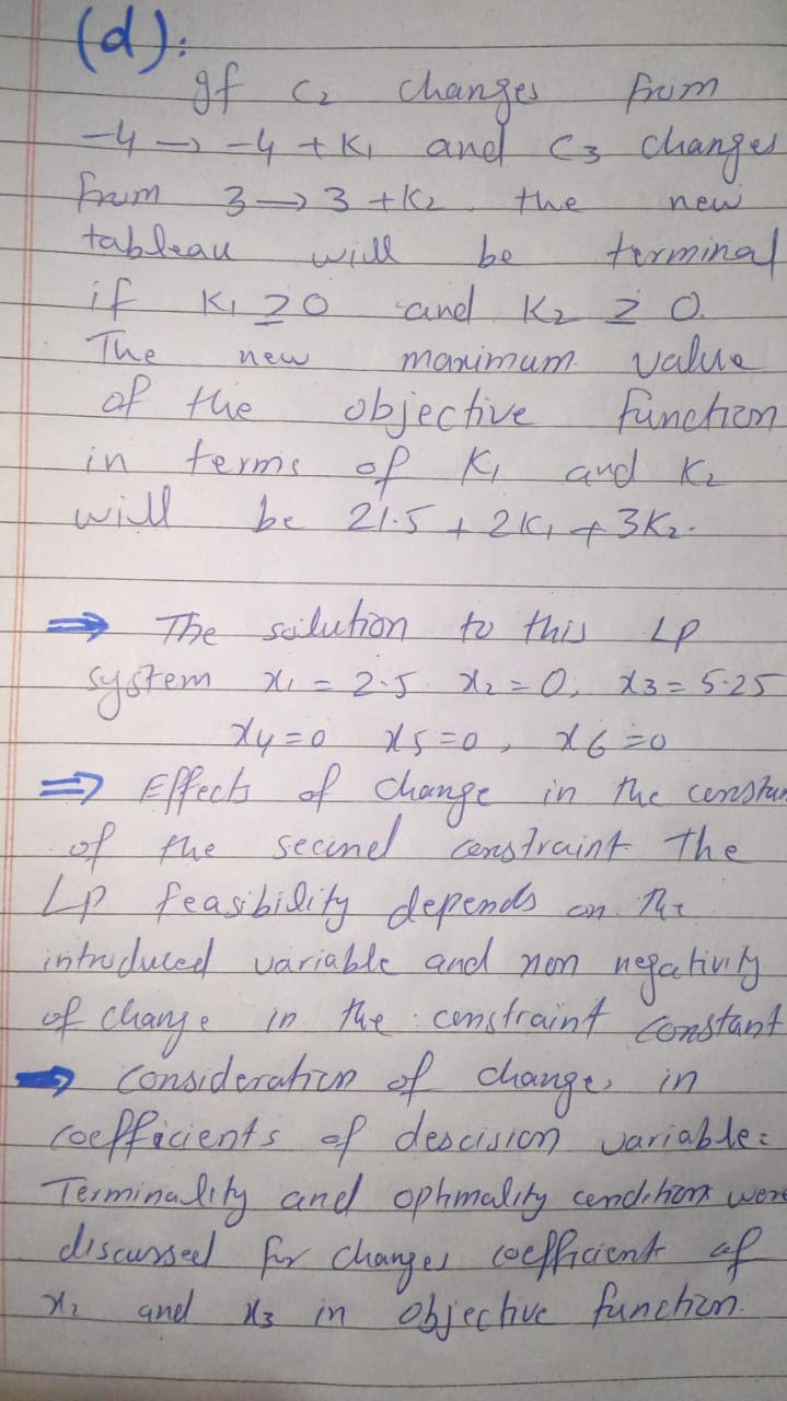 the final value for all variables and the terminal tableau (you can