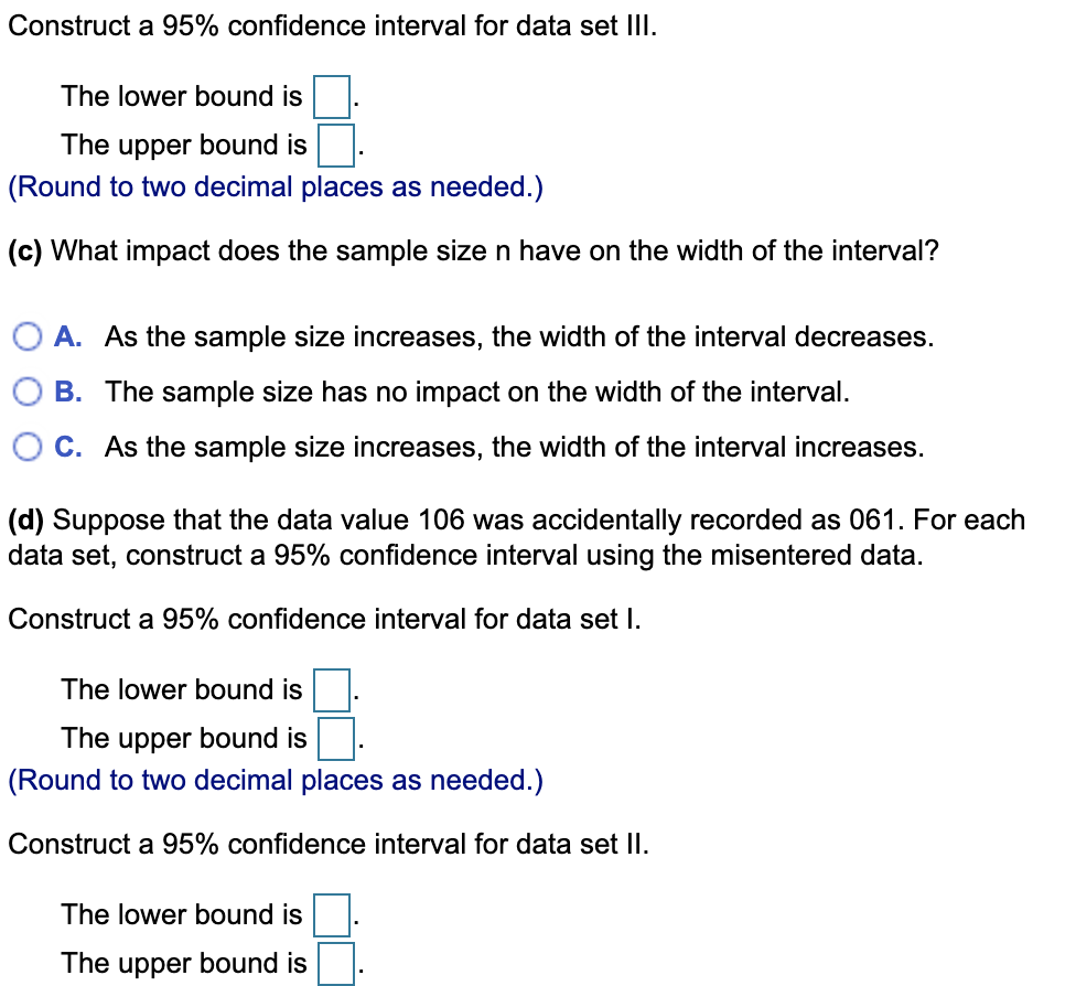 population (a) Compute the sample mean Of each data set. whose mean