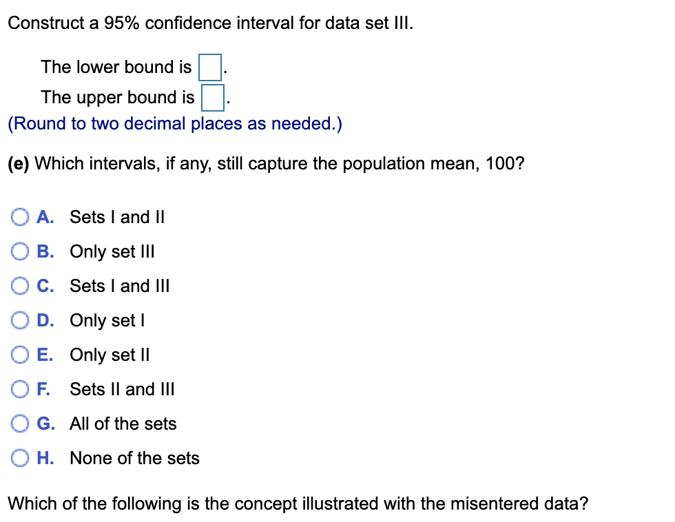 is 100. Complete parts (a) through (e) below. Calculate the sample mean