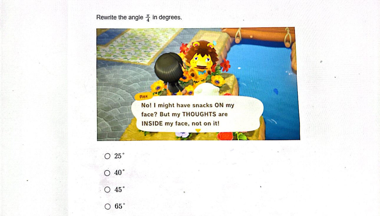 = 52'\f\fRewrite the angle & in degrees. 4 No! | might have
