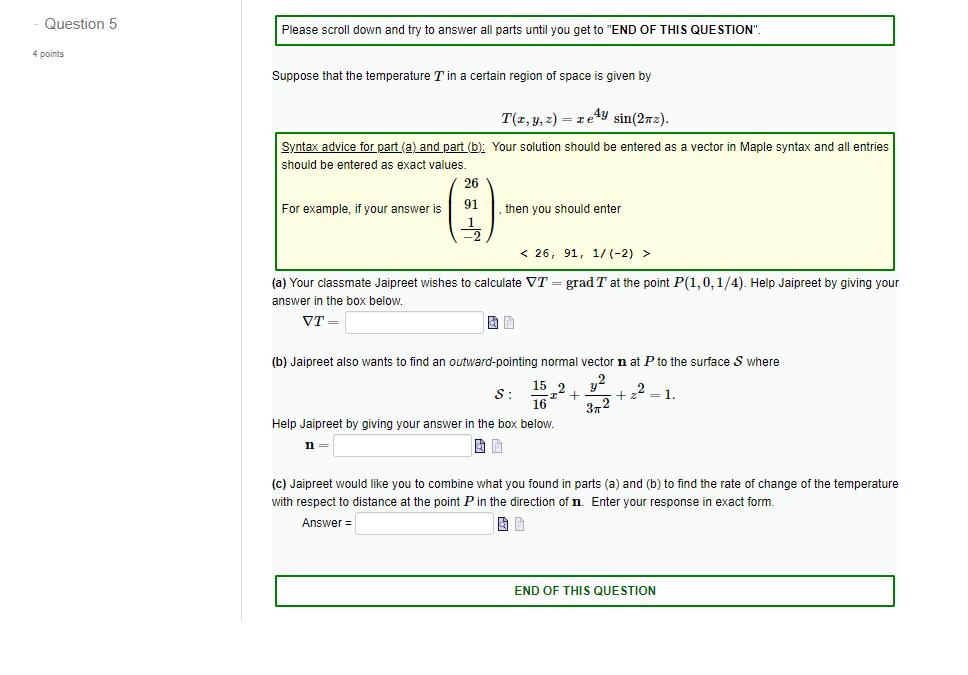 Question 5 Please scroll down and try to answer all parts