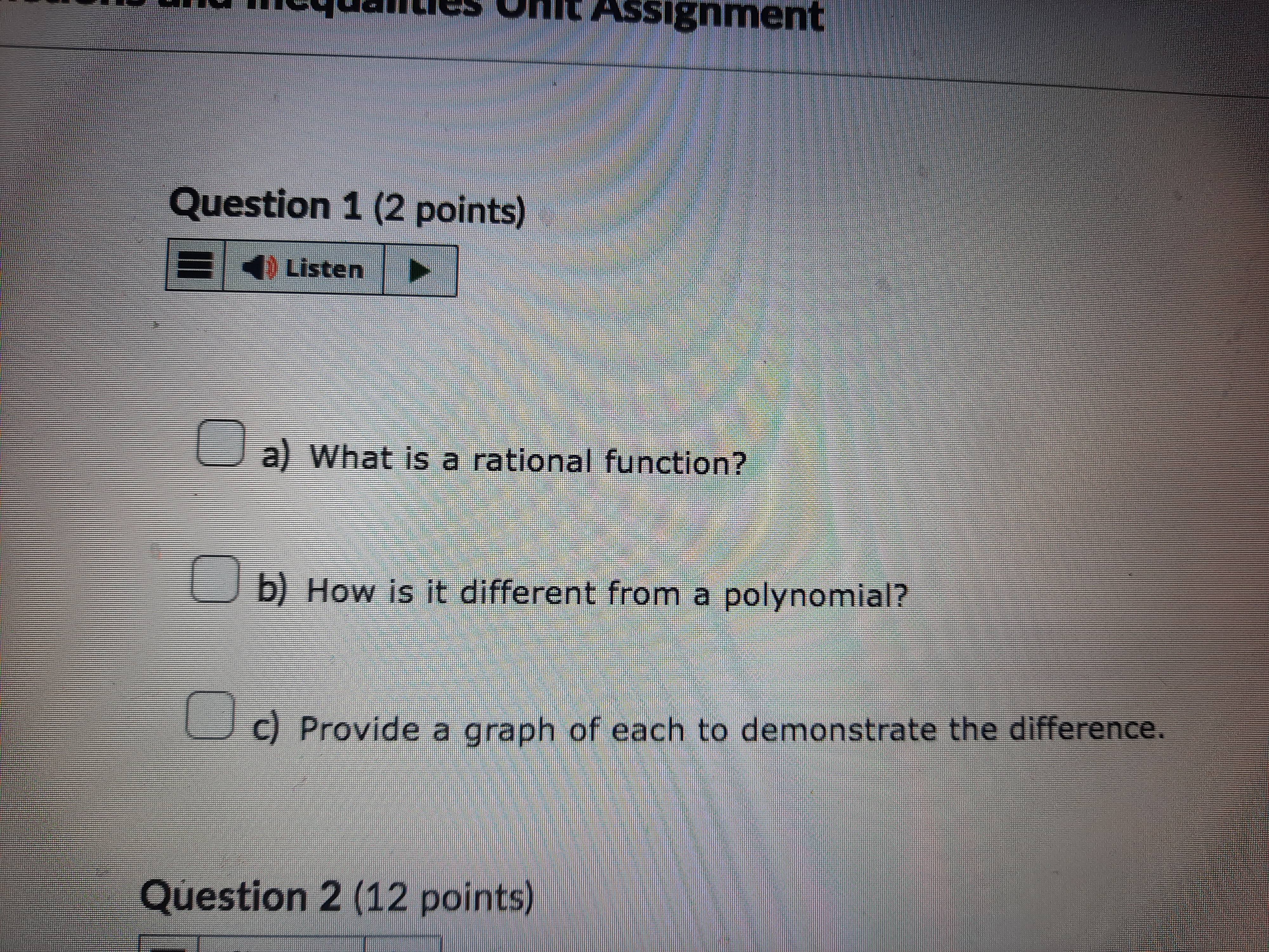  count Assignment Question 1 (2 points) 1) Listen (a) What is