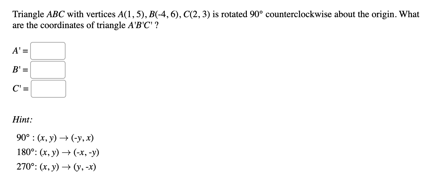 the figure on the coordinate grid. Hint: 90 : (x, y) +