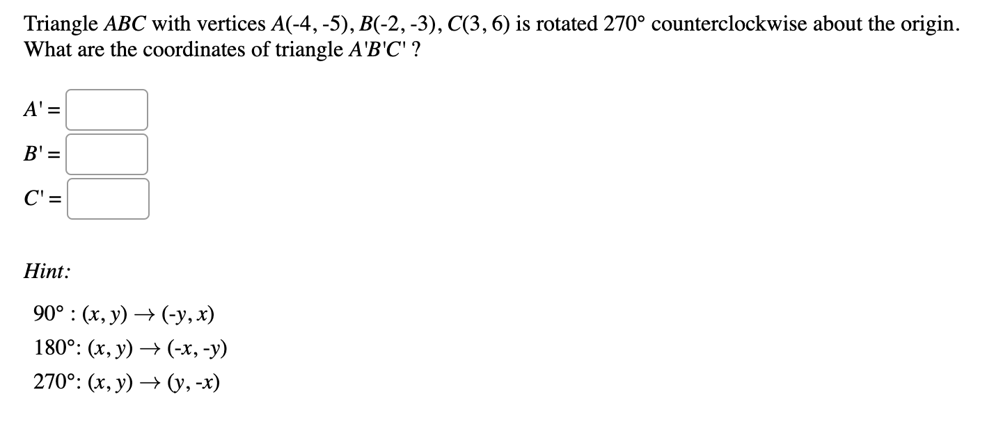 , - y ) 270: (x, y) -+ (v, - x)The figure