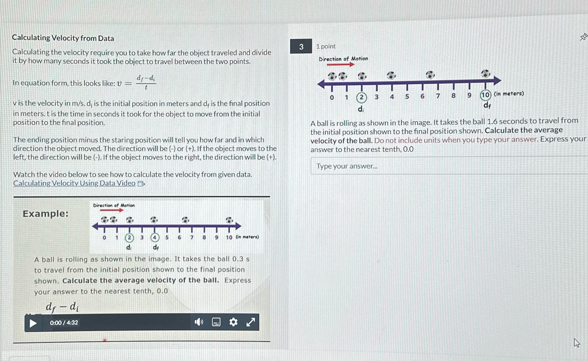 question 1 Calculating Velocity from Data 3 1 point Calculating the velocity